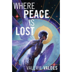 Where Peace Is Lost: A Novel