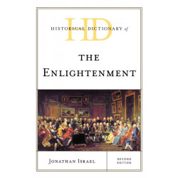 Historical Dictionary of the Enlightenment