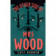 The Other Side of Mrs Wood