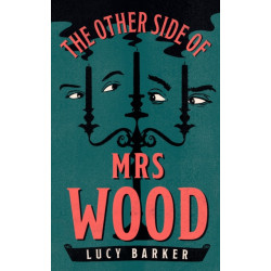 The Other Side of Mrs Wood