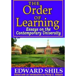 The Order of Learning: Essays on the Contemporary University