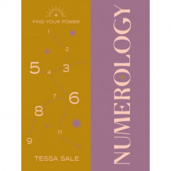 Find Your Power: Numerology