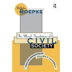 The Moral Foundations of Civil Society