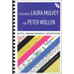 The Films of Laura Mulvey and Peter Wollen: Scripts, Working Documents, Interpretation