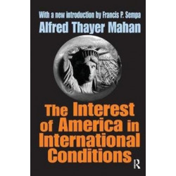 The Interest of America in International Conditions