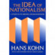 The Idea of Nationalism: A Study in Its Origins and Background