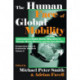 The Human Face of Global Mobility: International Highly Skilled Migration in Europe, North America and the Asia-Pacific: Comparative Urban & Community Research Volume 8