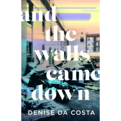 And the Walls Came Down