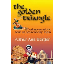 The Golden Triangle: An Ethno-semiotic Tour of Present-day India