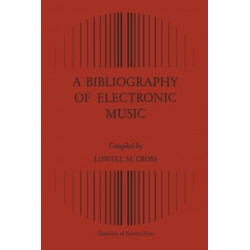 A Bibliography of Electronic Music