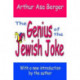 The Genius of the Jewish Joke