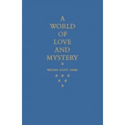 A World of Love and Mystery