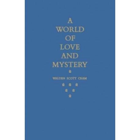 A World of Love and Mystery