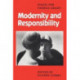 Modernity and Responsibility: Essays for George Grant