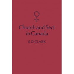 Church and Sect in Canada: Third Edition