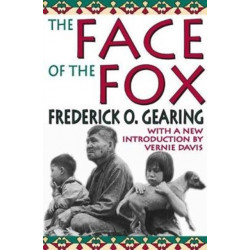 The Face of the Fox: With a New Introduction by Vernie Davis