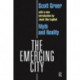 The Emerging City: Myth and Reality