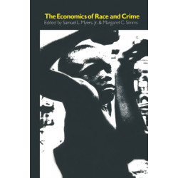 The Economics of Race and Crime