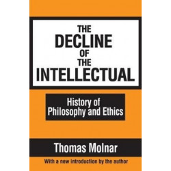 The Decline of the Intellectual