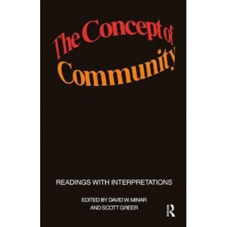 The Concept of Community: Readings with Interpretations