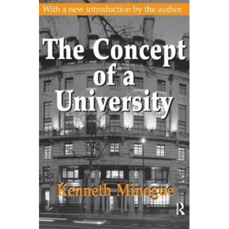 The Concept of a University: With a new introduction by the author