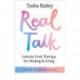Real Talk: Lessons From Therapy on Healing & Self-Love