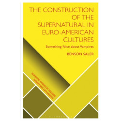 The Construction of the Supernatural in Euro-American Cultures: Something Nice about Vampires