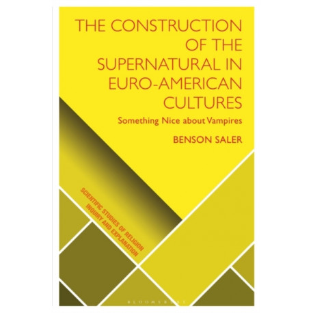 The Construction of the Supernatural in Euro-American Cultures: Something Nice about Vampires