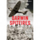 Darwin Spitfires: The Real Battle for Australia, New Edition