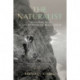 The Naturalist: The Remarkable Life of Allan Riverstone McCulloch