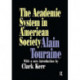 The Academic System in American Society