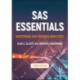 SAS Essentials: Mastering SAS for Data Analytics
