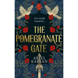 The Pomegranate Gate