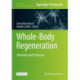 Whole-Body Regeneration: Methods and Protocols