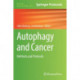 Autophagy and Cancer: Methods and Protocols