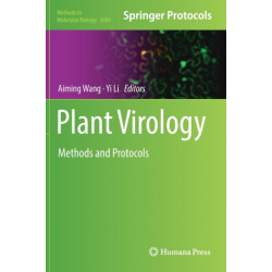 Plant Virology: Methods and Protocols