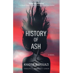 History of Ash: A Novel