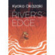 River's Edge