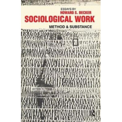 Sociological Work: Method and Substance
