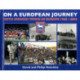 On a European Journey: With Ipswich Town in Europe 1962-2002