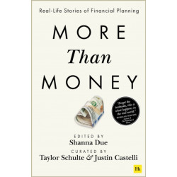 More Than Money: Real-Life Stories of Financial Planning