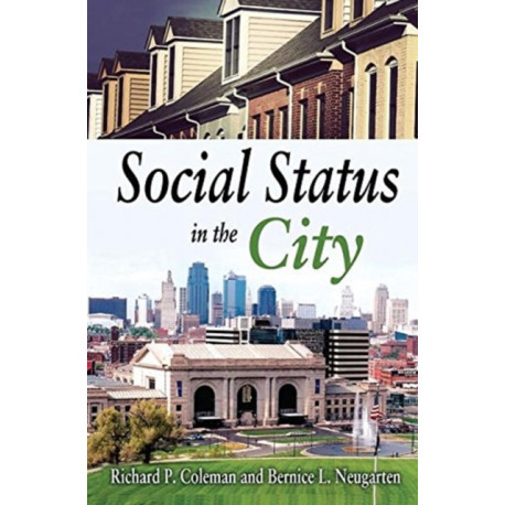 Social Status in the City