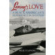 Loving'S Love: A Black American's Experience in Aviation