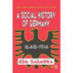 A Social History of Germany, 1648-1914