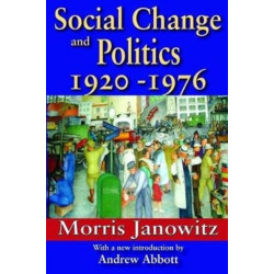 Social Change and Politics: 1920-1976