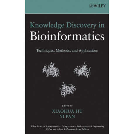 Knowledge Discovery in Bioinformatics: Techniques, Methods, and Applications