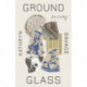 Groundglass
