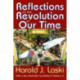 Reflections on the Revolution of Our Time