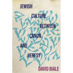 Jewish Culture Between Canon and Heresy