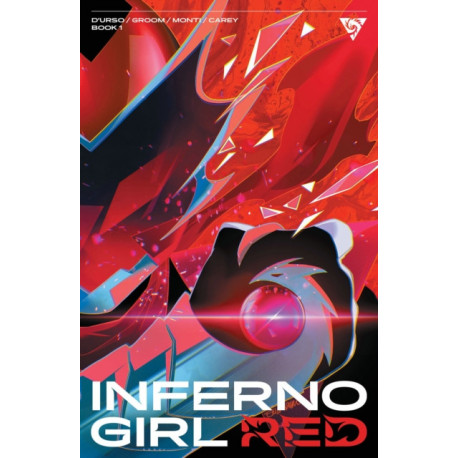Inferno Girl Red, Volume 1: A Massive-Verse Book